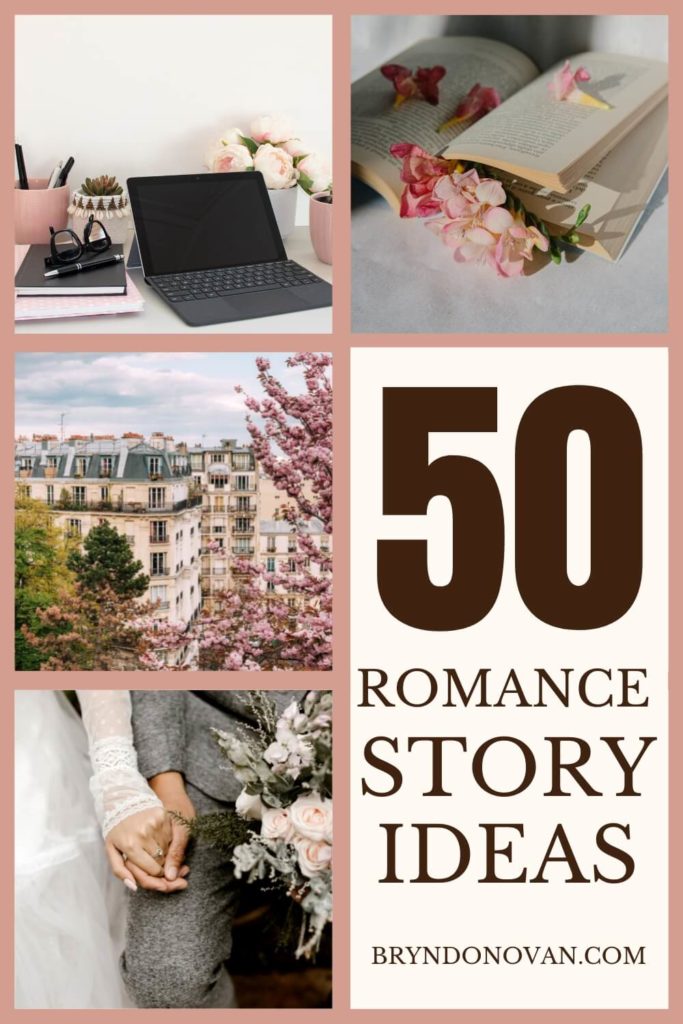 50 Romance Story Ideas Pin