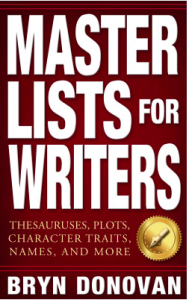 Master Lists for Writers by Bryn Donovan