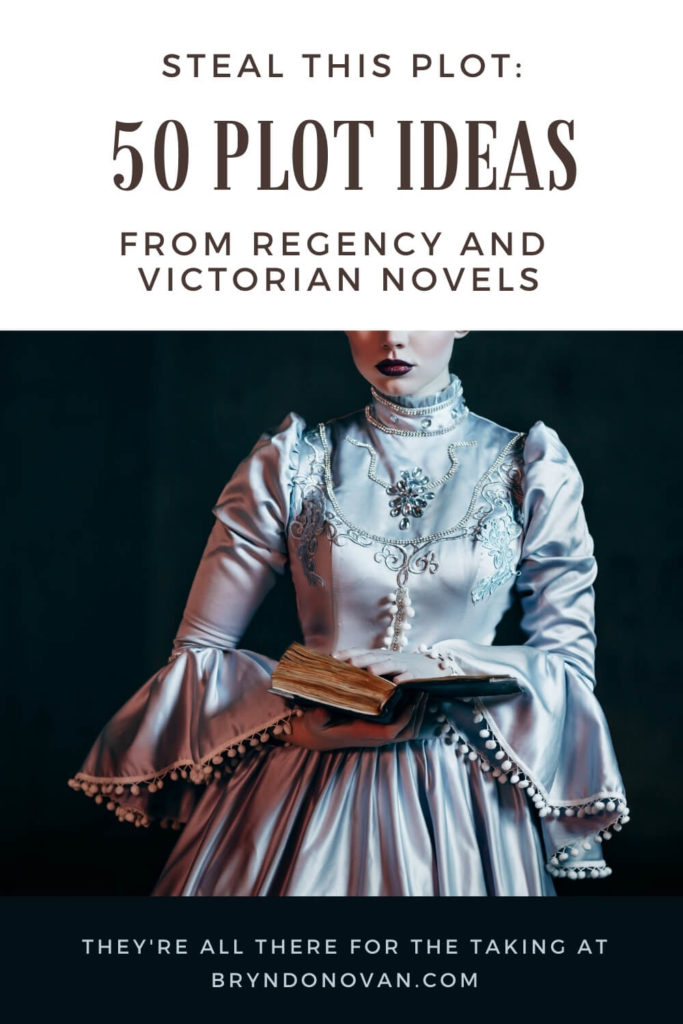 STEAL THIS PLOT: 50 Good Story Plot Ideas from Victorian and Regency Novels | woman holding book, dressed in Victorian period clothing