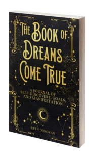 THE BOOK OF DREAMS COME TRUE: A Journal of Self-Discovery, Goals, and Manifestation #manifest it #gratitude journal prompts #manifestation journal #manifestation journal examples #manifestation journal sample #manifestation writing #law of attraction journal