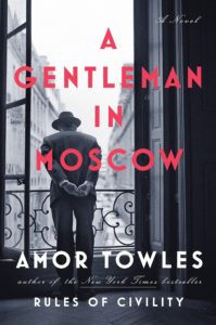 the book A GENTLEMAN IN MOSCOW