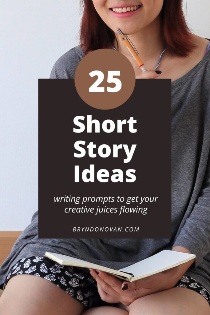 25 SHORT STORY IDEAS | writing prompts to get your creative juices flowing! | image of woman holding notebook and pencil, smiling 