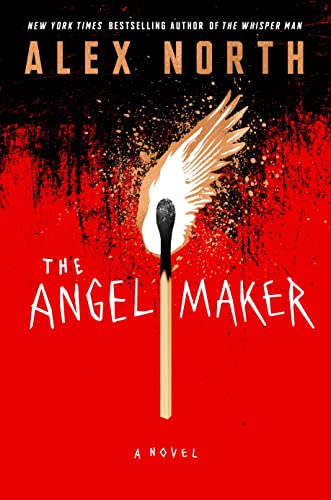 The Angel Maker by Alex North. A lit match; the flame becomes an angel wing.