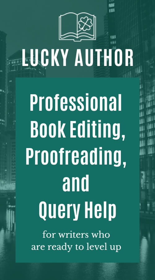 lucky author - professional book editing, proofreading, and query help for writers who are ready to level up