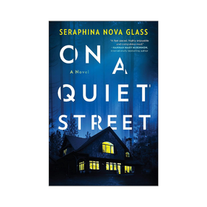 On a Quiet Street by Seraphina Nova Glass