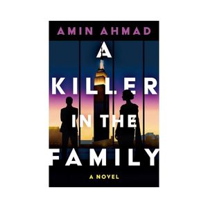 the book A Killer in the Family by Amin Ahmad