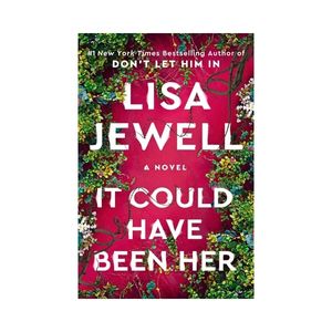 the book It Could Have Been Her by Lisa Jewell