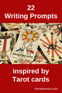 22 Writing Prompts Inspired by Tarot Cards #Tarot Cards reading #Tarot Card spreads #creative writing prompts #how to write a novel #improv #magick