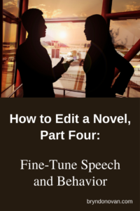 From a 7 Part Series: How to Edit a Novel, Part Four #how to revise a book #editing step by step