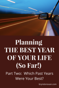 Make up your mind that next year will be THE BEST YEAR OF YOUR LIFE (so far!) Then plan it out with this 5-part series. #inspiration #inspirational #New Year #New Year's resolutions #motivational